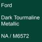 Preview: Ford, Dark Tourmaline Metallic, NA / M6572.